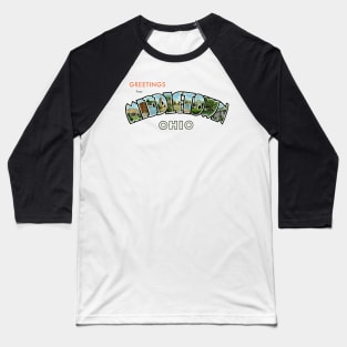 Greetings from Middletown Ohio Baseball T-Shirt